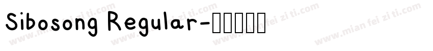 Sibosong Regular字体转换